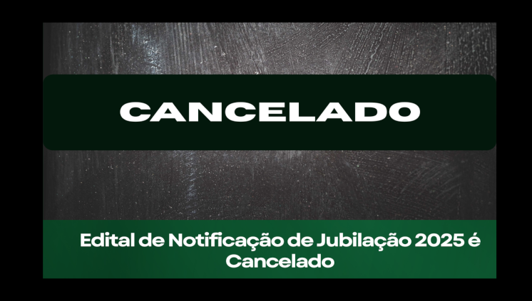 Cancelamento foi divulgado por meio do Edital 046/2025