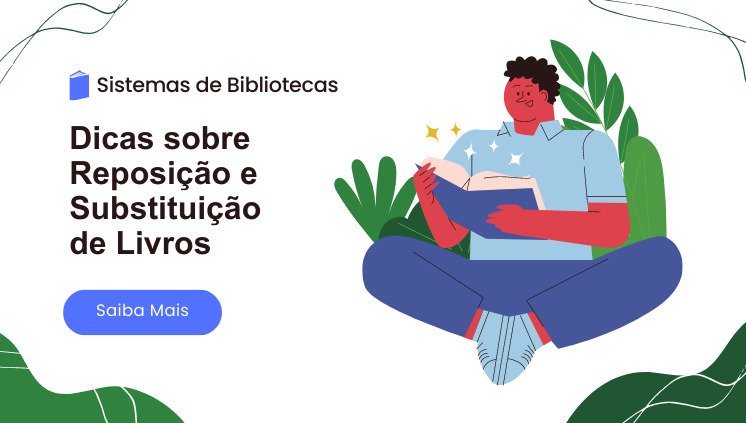 Livro  emprestado na Biblioteca foi perdido! Não se preocupe, segue as dicas!