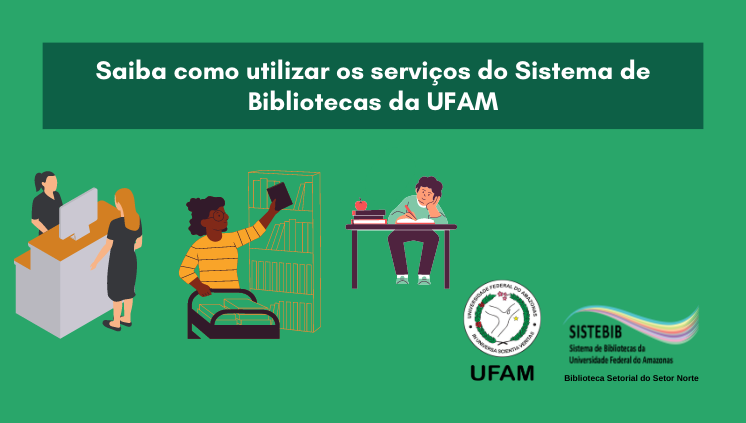 Orientações para Utilização dos Serviços do Sistema de Bibliotecas